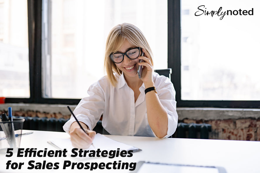 5 Efficient Strategies for Sales Prospecting