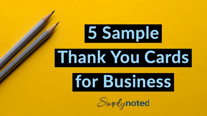5 Sample Thank You Cards for Business