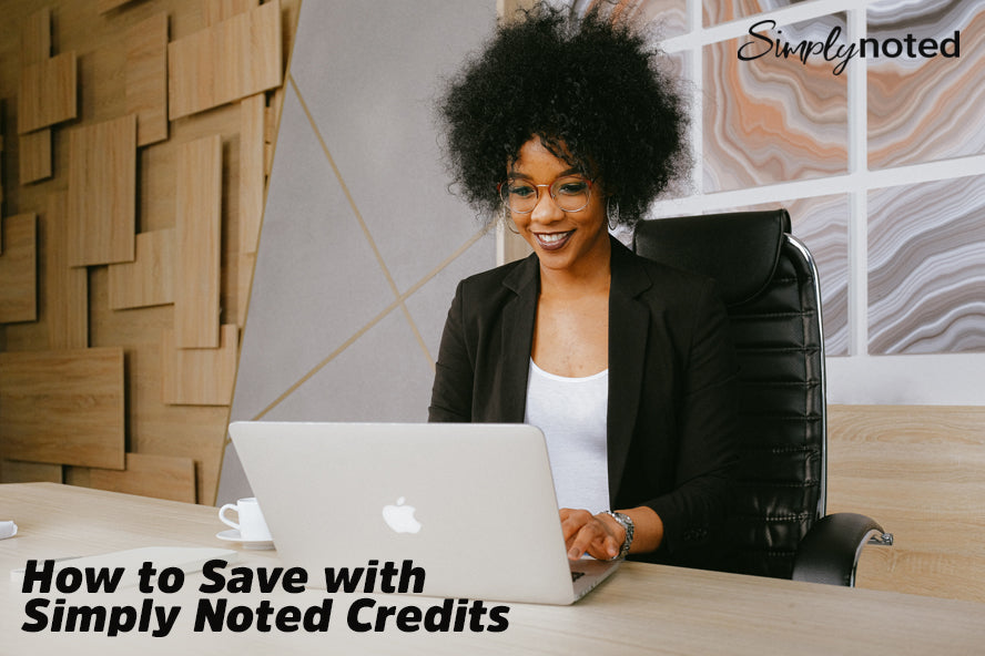 How to Save with Simply Noted Credits