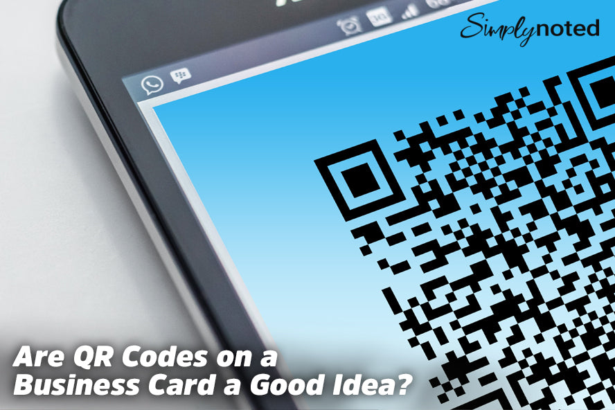 Are QR Codes on a Business Card a Good Idea? 