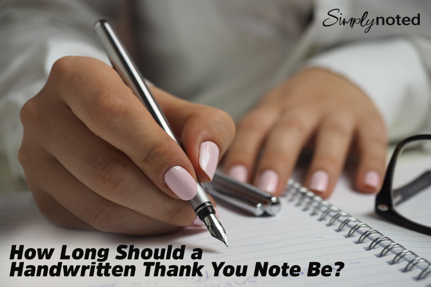 How Long Should a Handwritten Thank You Note Be?