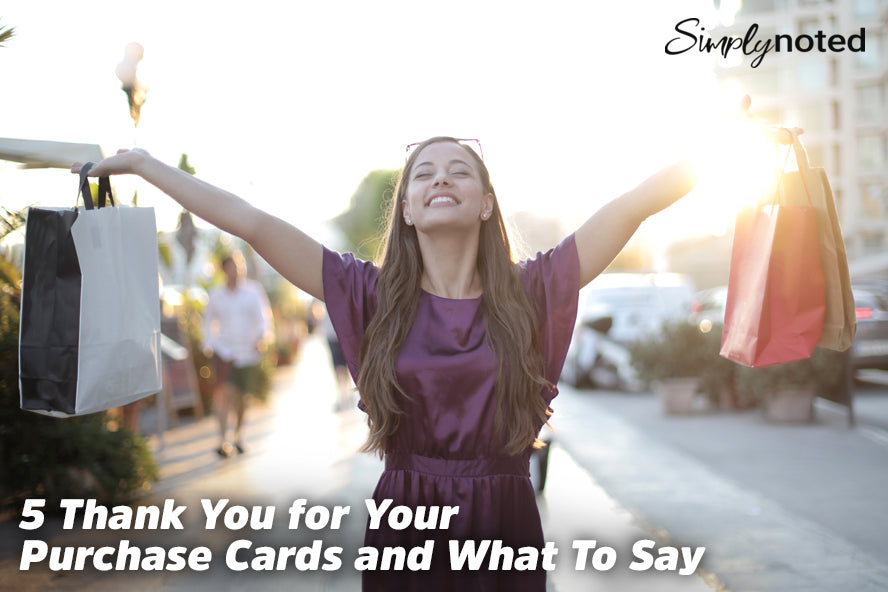 5 Thank You for Your Purchase Cards and What To Say