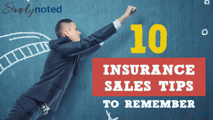 10 Sales Tips for New Insurance Agents