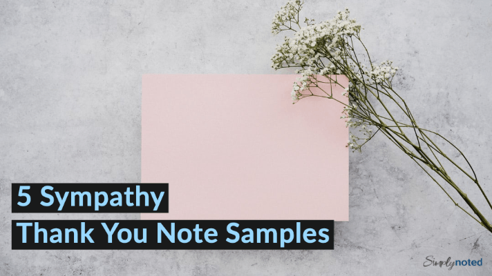 5 Sample Sympathy Thank You Notes