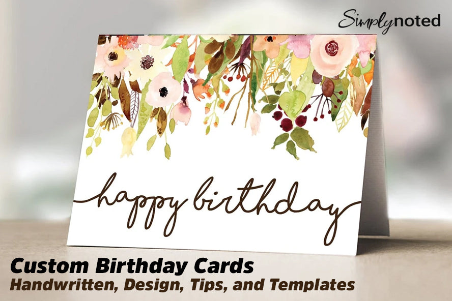 Custom Birthday Cards | Handwritten, Design, Tips, and Templates