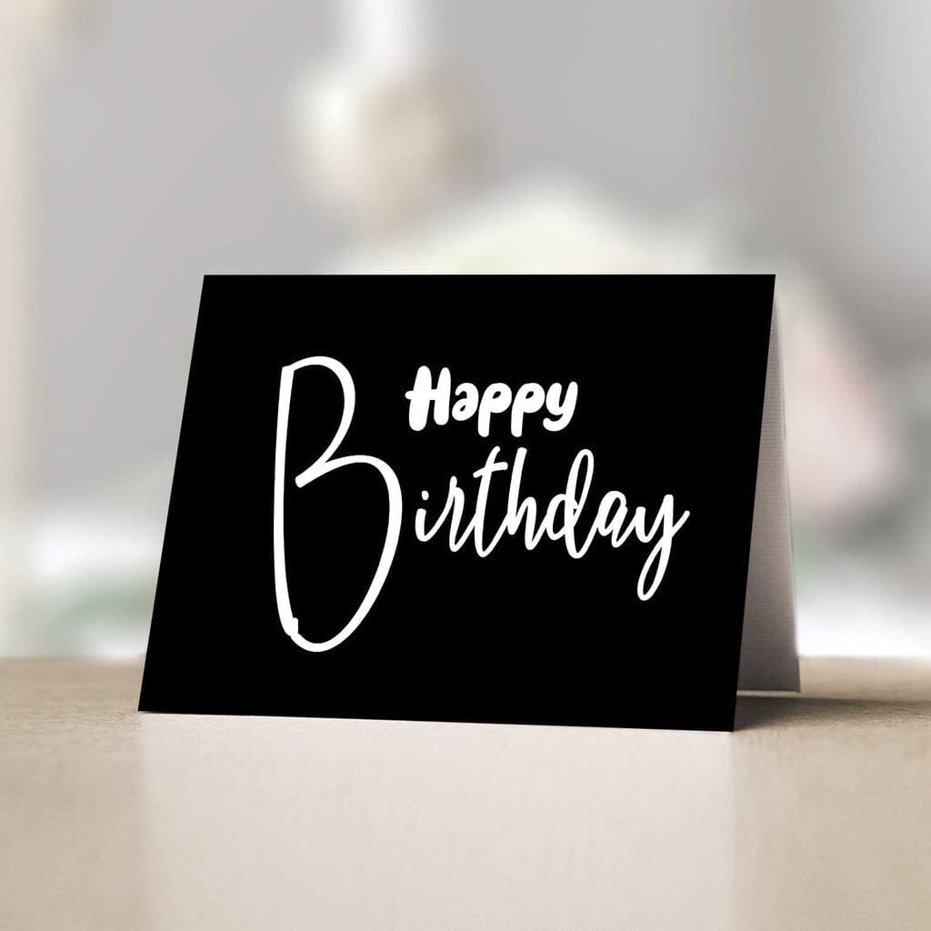 Happy Birthday Black & White