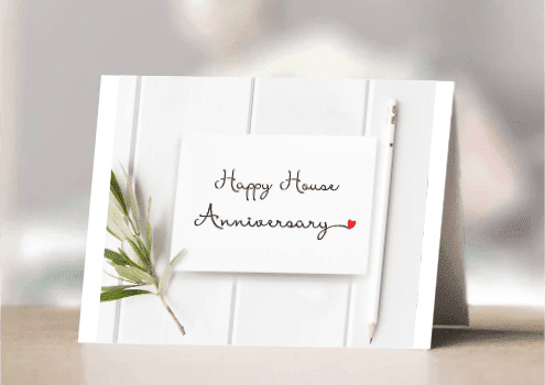 HOUSE ANNIVERSARY